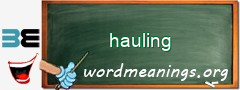 WordMeaning blackboard for hauling